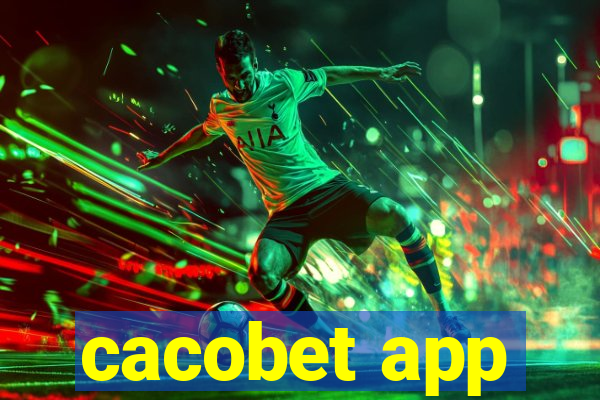 cacobet app